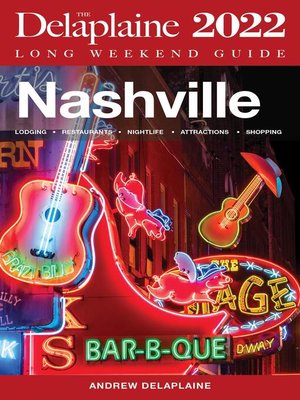 cover image of Nashville--The Delaplaine 2022 Long Weekend Guide